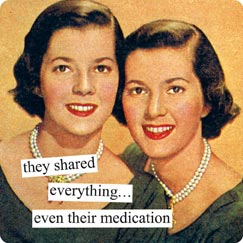 they shared everything... even their medication